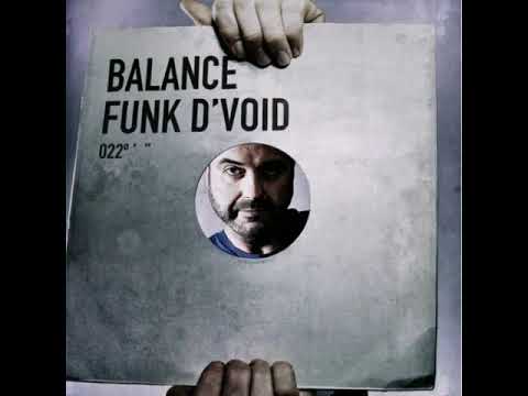 Balance 022 - Funk D'Void CD 1