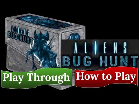 Aliens: Bug Hunt - Play Through & How to Play
