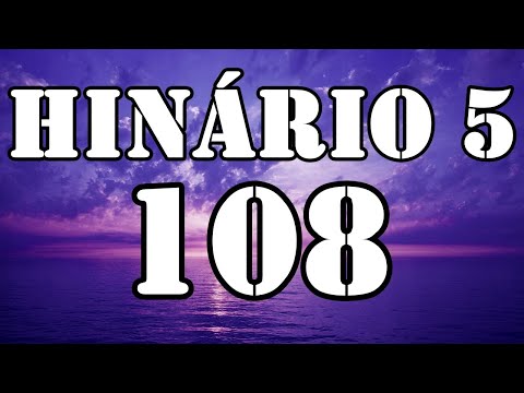 HINO 108 CCB - É JESUS A FONTE DE RIQUEZA (GILSON XAVIER)