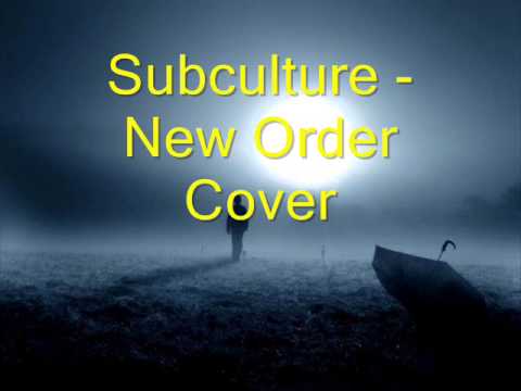 Subculture - New Order Cover
