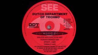 Dutch Department Of Techno - Starwood Party (Major Malfunction Mix) 1991