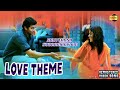 Santhosh Subramaniyam Love Theme & BGM Offical 4K HD Video Song | #JeyamRavi #Jeliniya