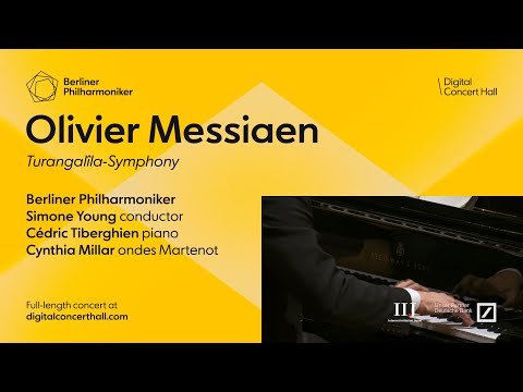 Messiaen: Turangalîla-Symphony | Berliner Philharmoniker Thumbnail