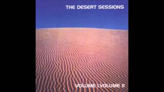 Desert Sessions   Cowards Way Out