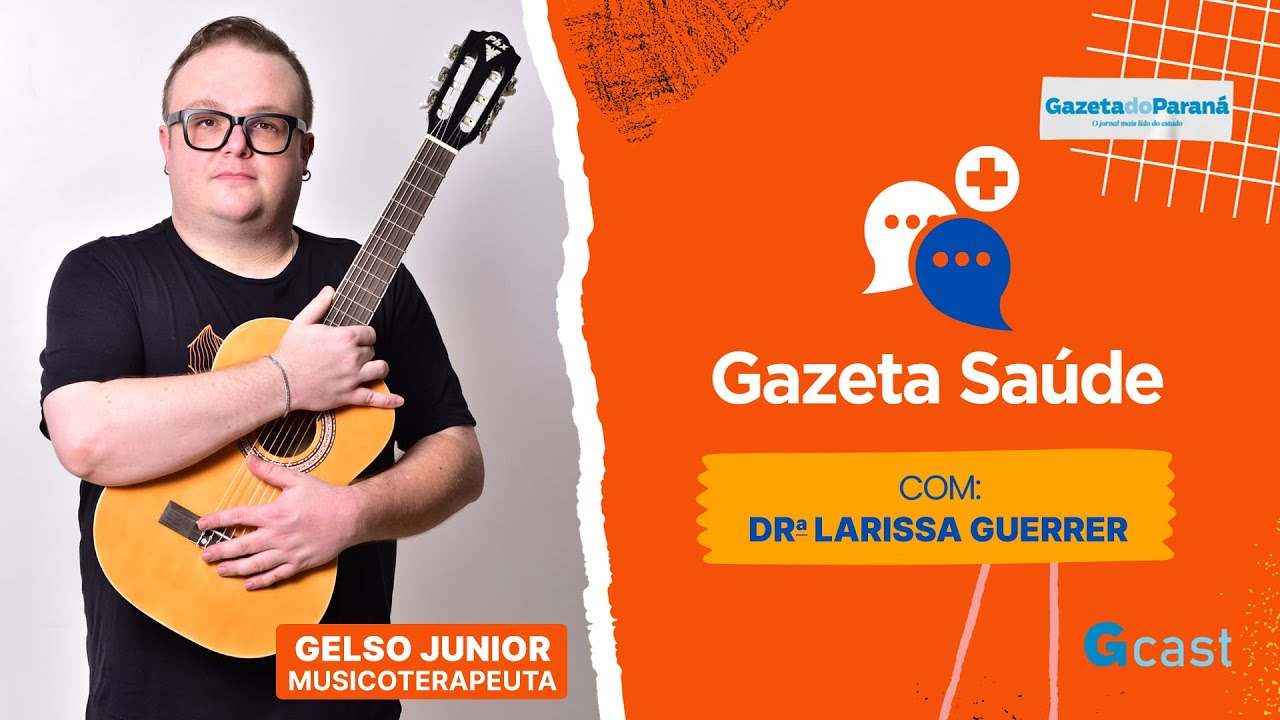 GAZETA SAÚDE – LARISSA GUERRER | Musicoterapia: quando a música se transforma em tratamento