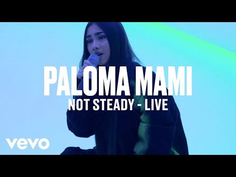 Paloma Mami - "Not Steady" (Live) | Vevo DSCVR Video