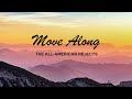 The All American Rejects -  Move Along + Lyrics Video