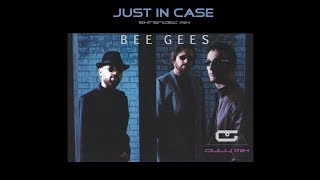BEE GEES - Just In Case - Extended Mix (Guly Mix)