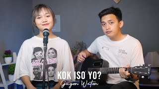 Download lagu Kok Iso Yo? - Guyon Waton (Cover by ianyola) mp3