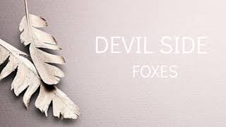 Foxes - Devil Side (Lyrics)