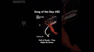 Song of the Day: #52: Hall of Heads - They Might Be Giants