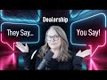 At the dealership and They Say...  But what do You Say back? #finance  #dealership #howtobuyacar
