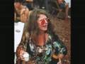 Janis Joplin - As Good As You've Been To This World