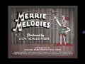 Merrie Melodies Leon Schlesinger 1934 1995 Turner Dubbed Version