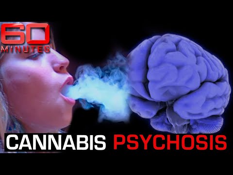The chilling truth about Cannabis Psychosis | 60 Minutes Australia