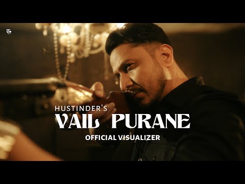 Vail Purane (Official Song) Hustinder Ft Jasmeen Akhtar | Desi Crew | Timeless | Latest Punjabi Song