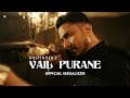 Vail Purane Official Song Hustinder Ft Jasmeen Akhtar Desi Crew Timeless Latest Punjabi Song