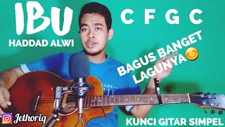 Download lagu Kunci gitar simpel (Ibu - Haddad Alwi) by Thoriq Bakhri tutorial gitar untuk pemula mp3