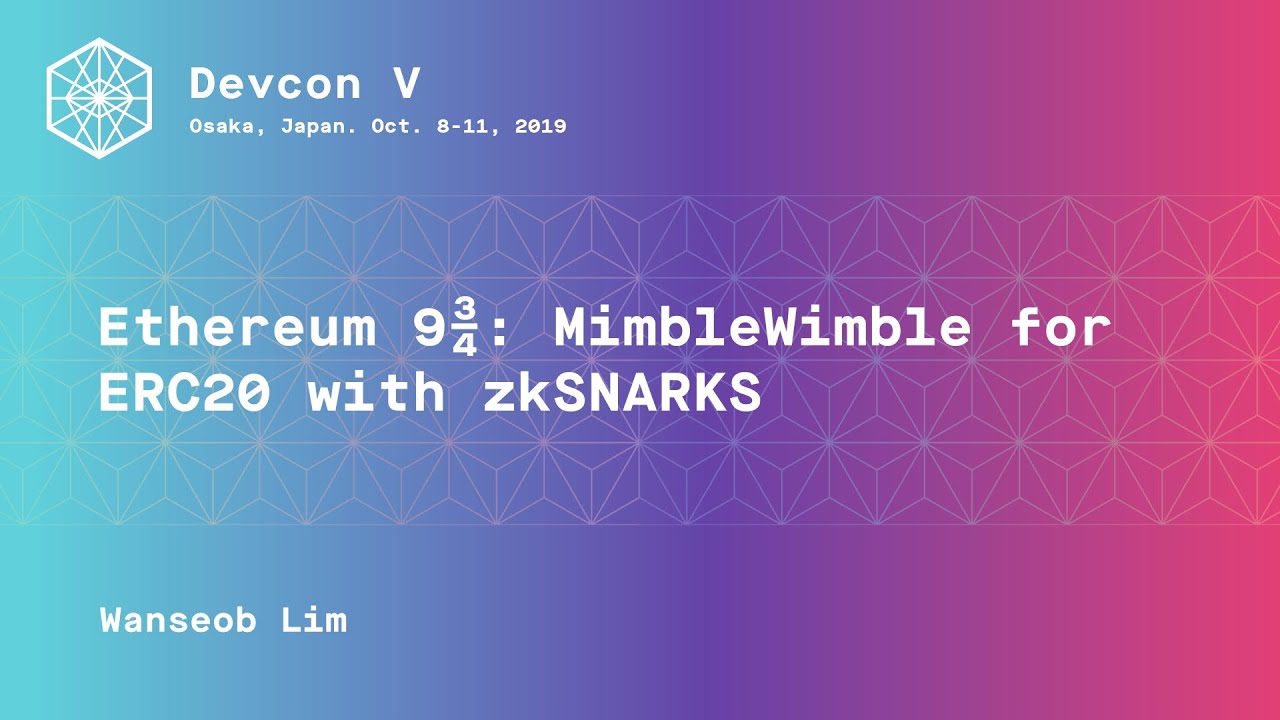 Ethereum 9¾: MimbleWimble for ERC20 with ZK Snark preview