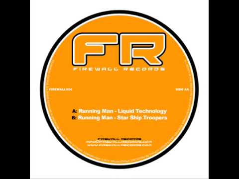 Running Man - Liquid Technology - FIREWALL 004 (Nu-Rave, Hardcore Breaks, Rave Breaks, Jungle Techno)