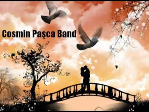 Cosmin Paşca Band - Iubirea mea [Official Audio & Video]