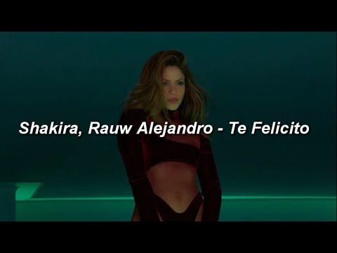 Shakira, Rauw Alejandro - Te Felicito 💔|| LETRA