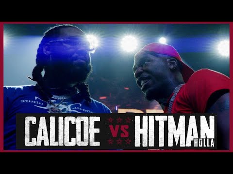 Hitman Holla vs Calicoe