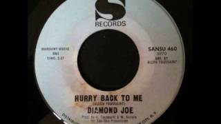 Diamond Joe - Hurry Back To Me