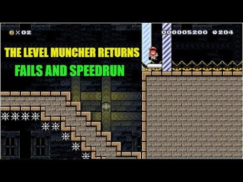 Super Mario Maker The Level Muncher Returns (Fails then Speedrun For World Record)