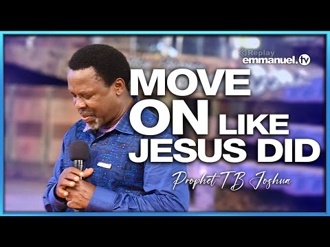 GRACE TO MOVE ON - Prophet TB Joshua SERMON