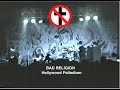 BAD RELIGION 'Only Entertainment' Hollywood Palladium Aprill 11, 1992