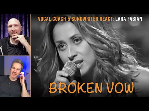 Vocal Coach & Songwriter React to Broken Vow - Lara Fabian | Song Reaction and Analysis