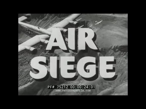 "AIR SEIGE"  FIFTEENTH AIR FORCE RAID ON PLOIESTI     WWII OPERATION TIDAL WAVE   DOCUMENTARY 75212