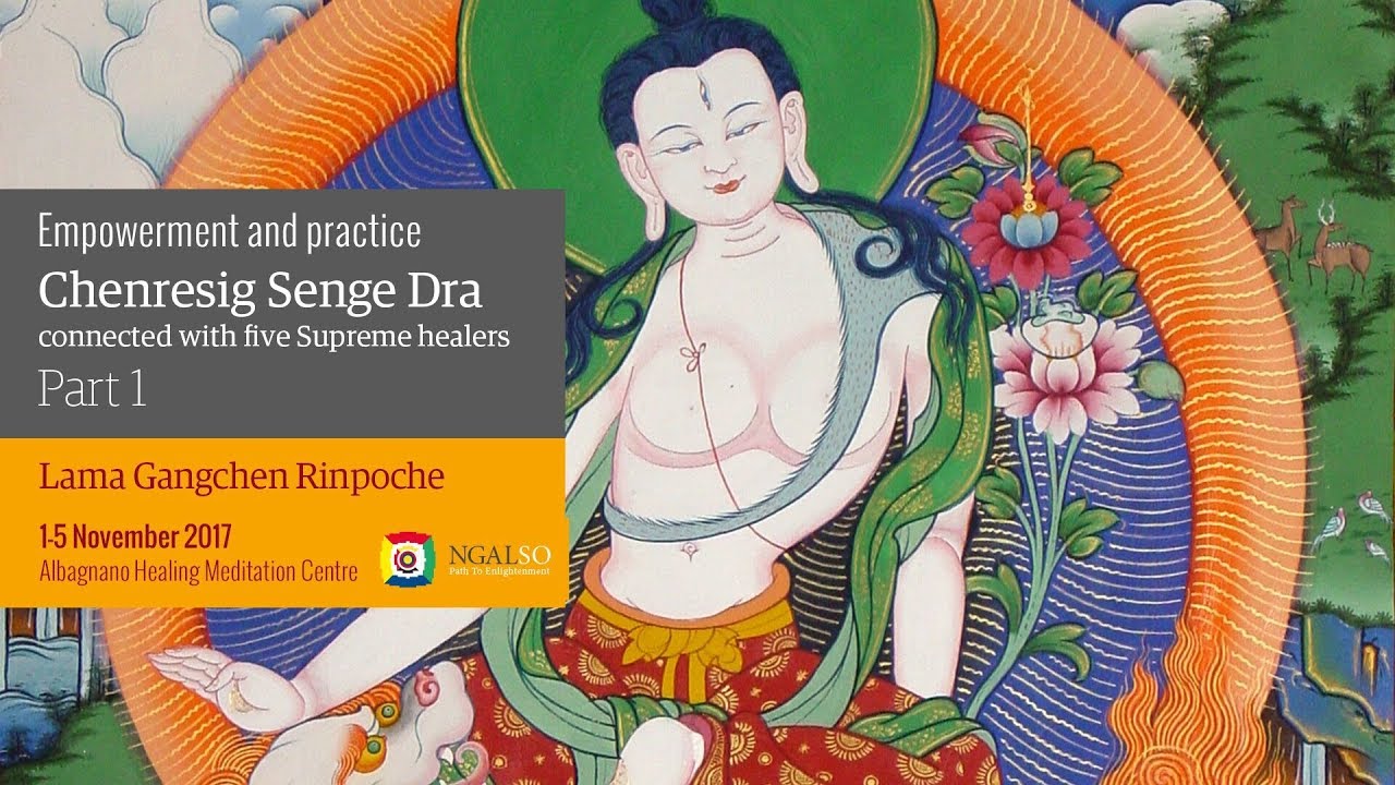 Iniziazione e pratica di Cenresig Senghe Dra in relazione con i cinque Dhyani Buddha - parte 1