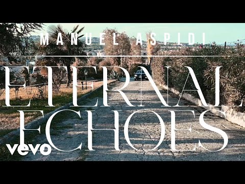 Manuel Aspidi - Eternal Echoes