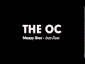 The OC Music - Mazzy Star - Into Dust 