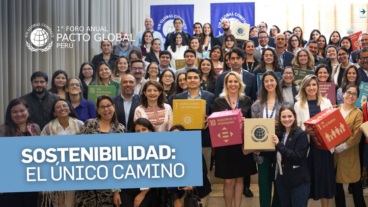 ¡Revive el 1° Foro Anual Pacto Global Perú! 🚀