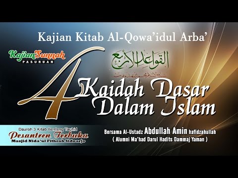 Terjemah Qowaidul Arba - 4 Kaidah Syirik -(3,5 MB) Video