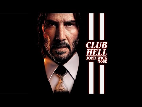 CLUB HELL - JOHN WICK MODE - MUSIC MIX