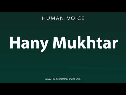 How To Pronounce Hany Mukhtar
