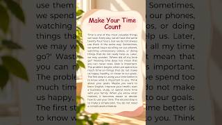 Make Your Time Count #readingeanglish #english #education