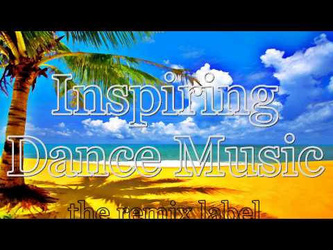 Inspiring Dance Music (Best Beach Tunes Compilation) ON Worldwide Exclusive Records