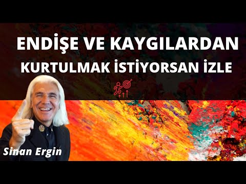 Endişe ve Kaygılardan Kurtulmak İstiyorsan İzle #sinanergin #mutluluk