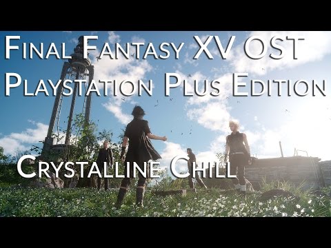 Final Fantasy XV OST PS+ Edition - Crystalline Chill
