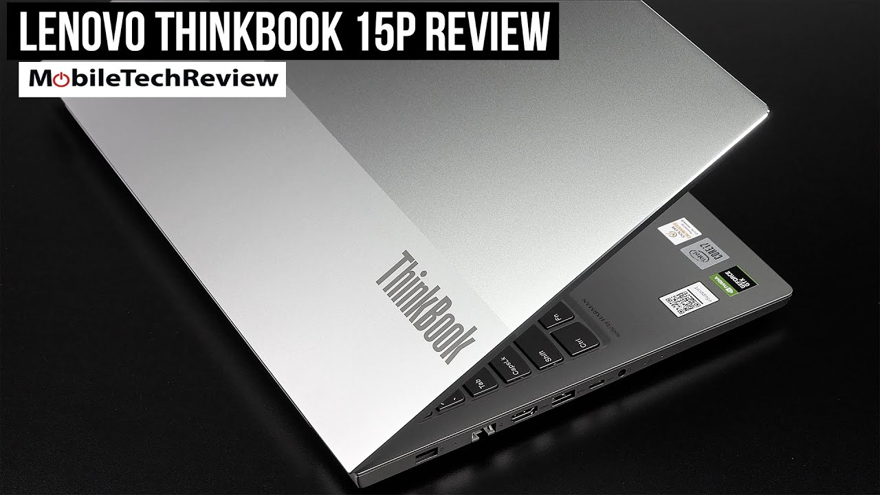 Lenovo ThinkBook 15P Review