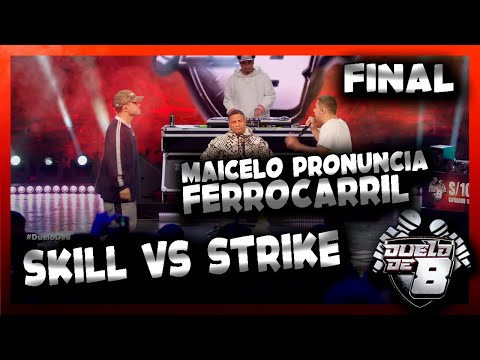 ''MAICELO DI FERROCARRIL'' VS SKILL VS STRIKE FINAL DUELO DE 8 / NO SOMOS TV - GCR FREESTYLE