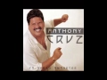 Anthony Cruz - Que bom bon