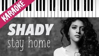 Shady Cherkaoui | Stay Home | AMICI 16 | Piano Karaoke con Testo