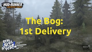 Mudrunner - Ep2: The Bog: 1st Delivery