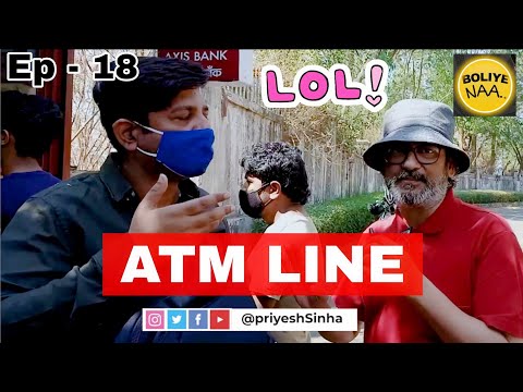 FUNNY : BANK ATM LINE | STAND UP PRIYESH SINHA | COMEDY SHOW BOLIYE NAA